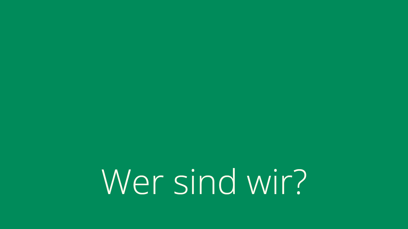 Wer sind wir?